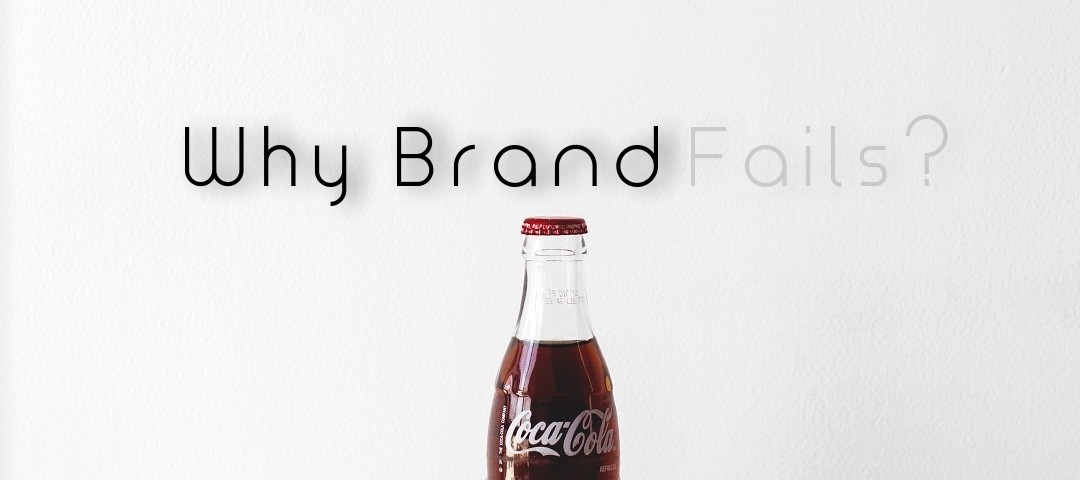 brand failures reasons