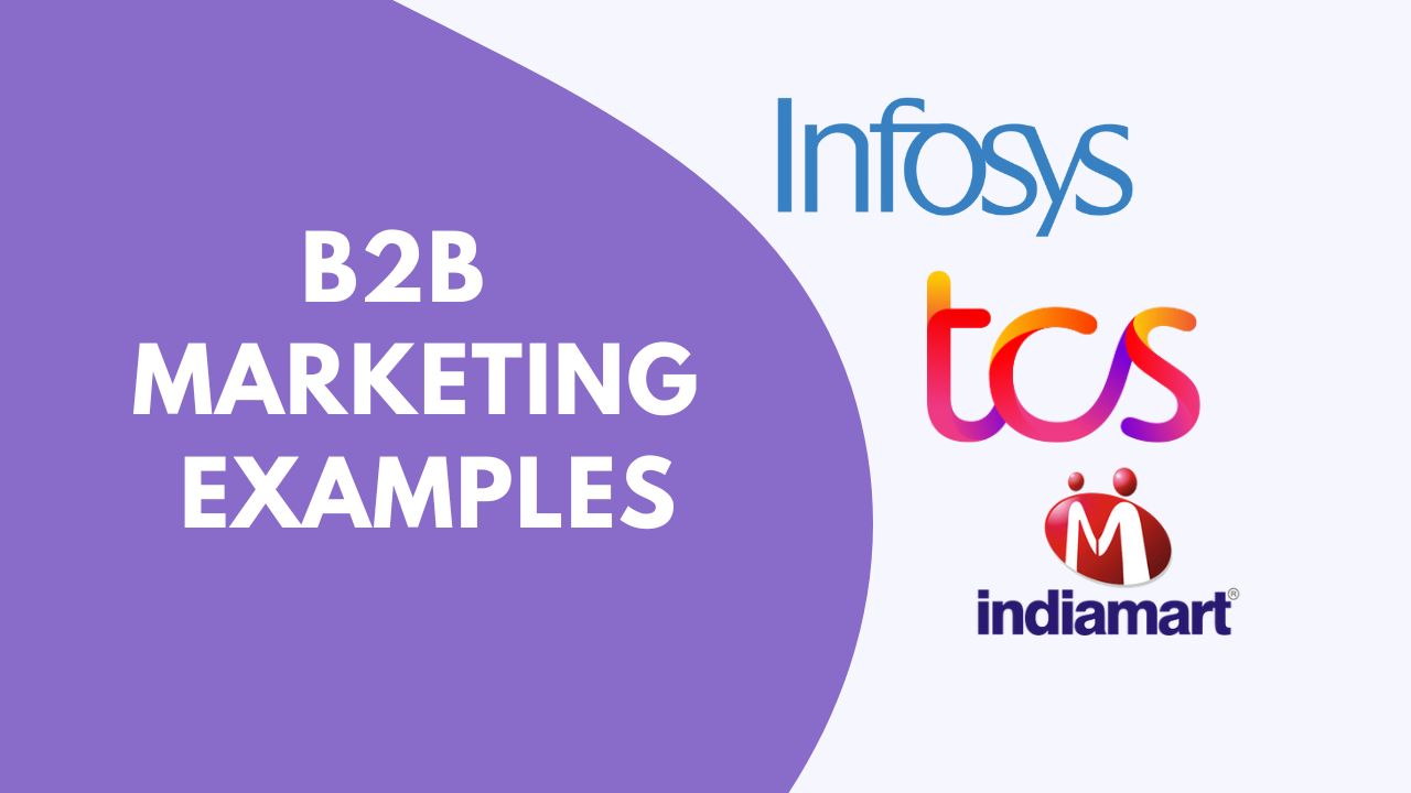 10 Best B2B Marketing Examples - Full Service Advertising and creative ...