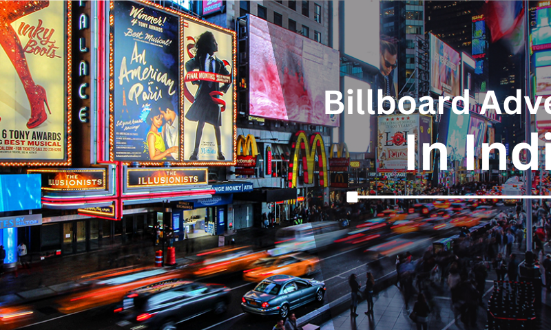 Cost of Billboard Advertising in India