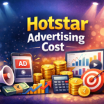 Hotstar Advertising Cost